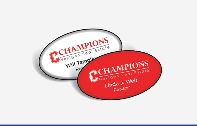 Champions Nextgen Real Estate Domed Oval Name Badge | BestPrintBuy.com