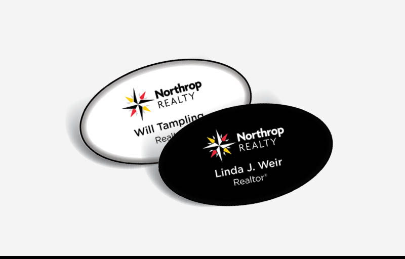 Northrop Realty Real Estate Domed Oval Name Badge | BestPrintBuy.com