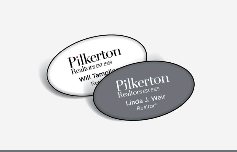 Pilkerton Realtors Real Estate Domed Oval Name Badge | BestPrintBuy.com