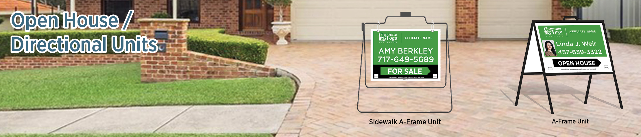 Better Homes And Gardens Real Estate Open House/Directional Units - BHG approved vendor real estate Sidewalk A-Frame signs | BestPrintBuy.com