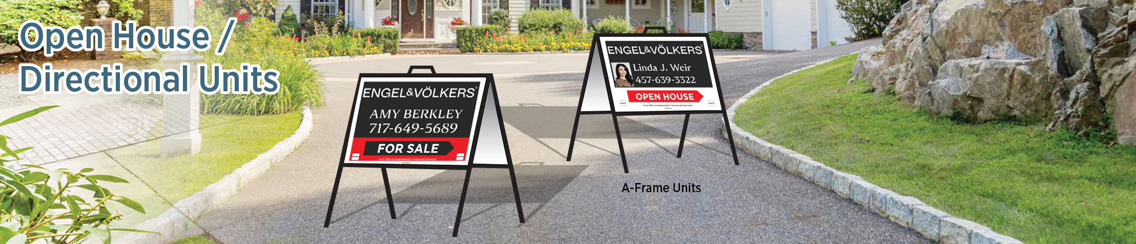 Engel Volkers Real Estate Open House/Directional Units - EVR directional real estate signs | BestPrintBuy.com