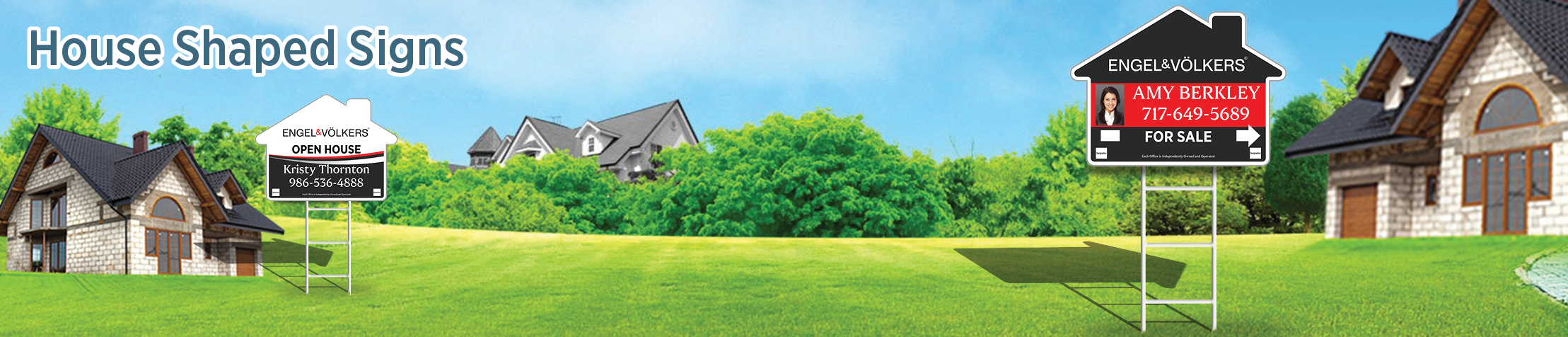 Engel Volkers Real Estate House Shaped Signs - EVR real estate signs | BestPrintBuy.com
