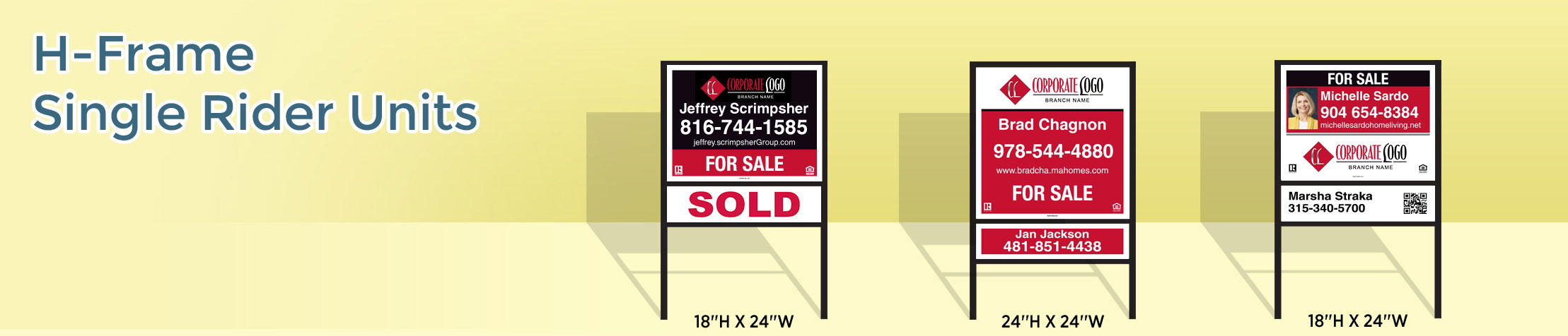 HomeSmart Real Estate H-Frame Single Rider Units - HomeSmart Real Estate signs | BestPrintBuy.com