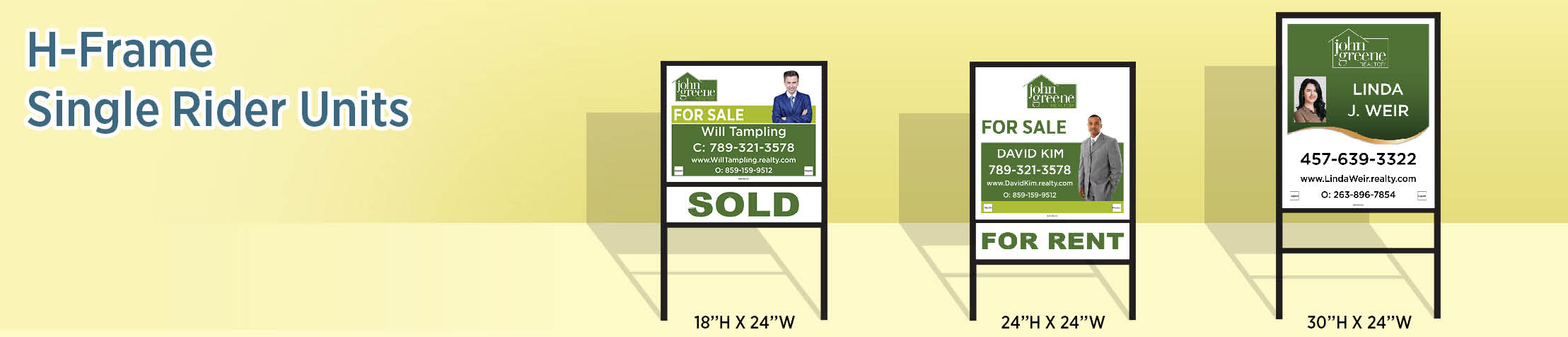 John Greene Realtor Real Estate H-Frame Single Rider Units - JGR real estate signs | BestPrintBuy.com