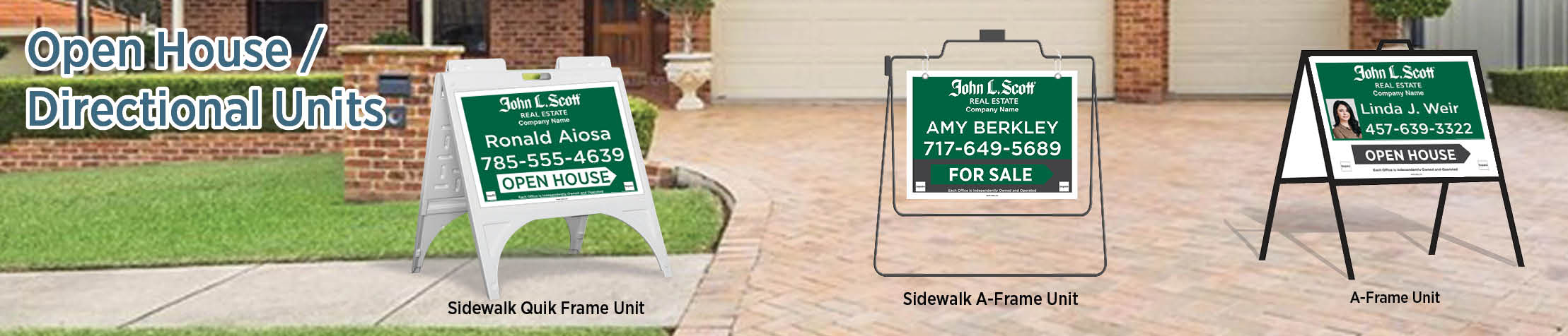 John L.Scott Real Estate Open House/Directional Units - JLS real estate Sidewalk A-Frame signs | BestPrintBuy.com