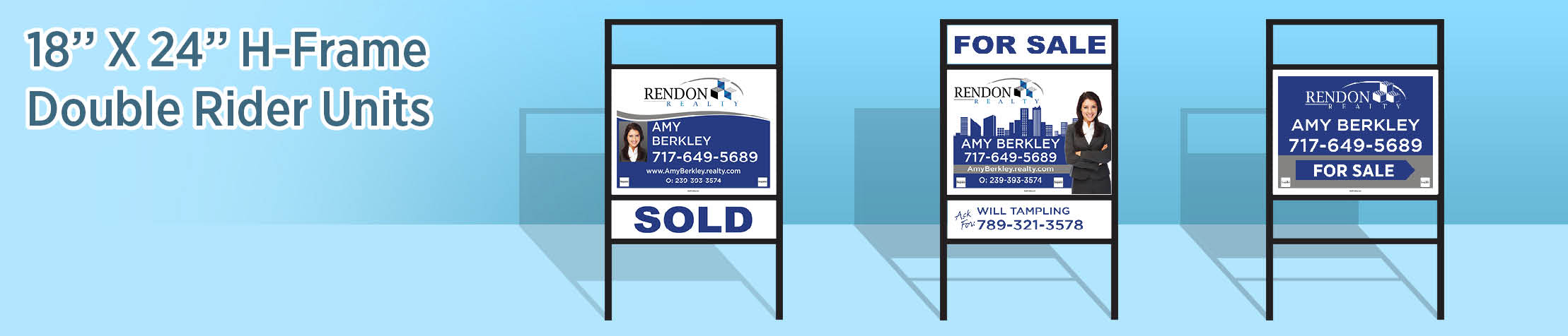 Rendon Realty Real Estate H-Frame Double Rider Units - RNR real estate signs | BestPrintBuy.com