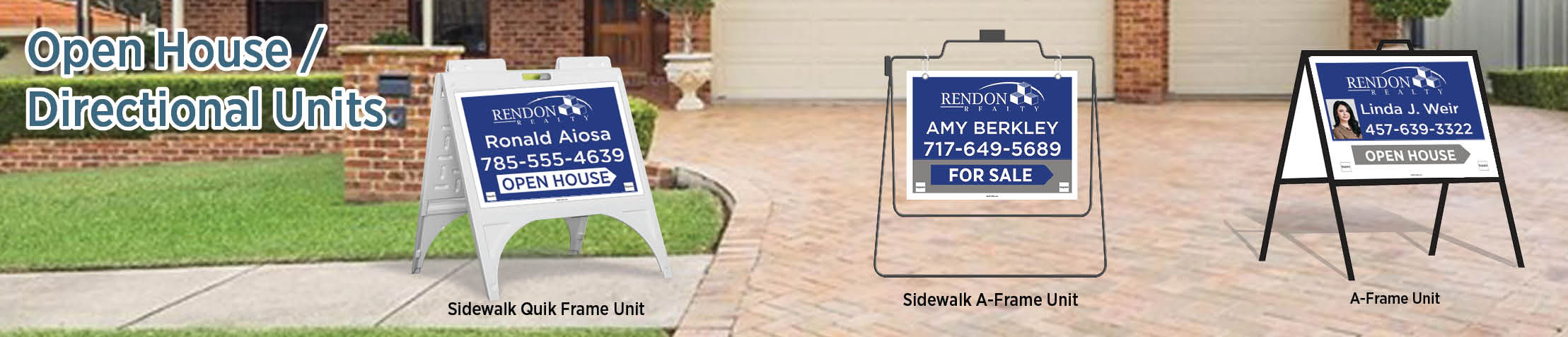 Rendon Realty Real Estate Open House/Directional Units - RNR real estate Sidewalk A-Frame signs | BestPrintBuy.com