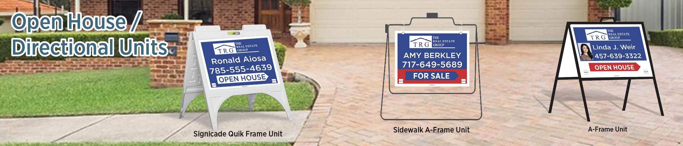 The Real Estate Group Real Estate Open House/Directional Units - TRG real estate Sidewalk A-Frame signs | BestPrintBuy.com