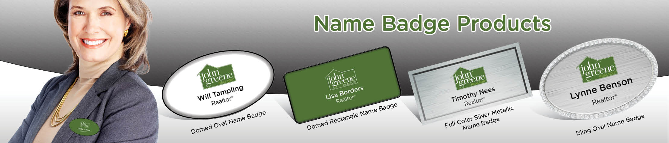 John Greene Realtor Real Estate Name Badge Products - John Greene Realtor Name Tags for Realtors | BestPrintBuy.com
